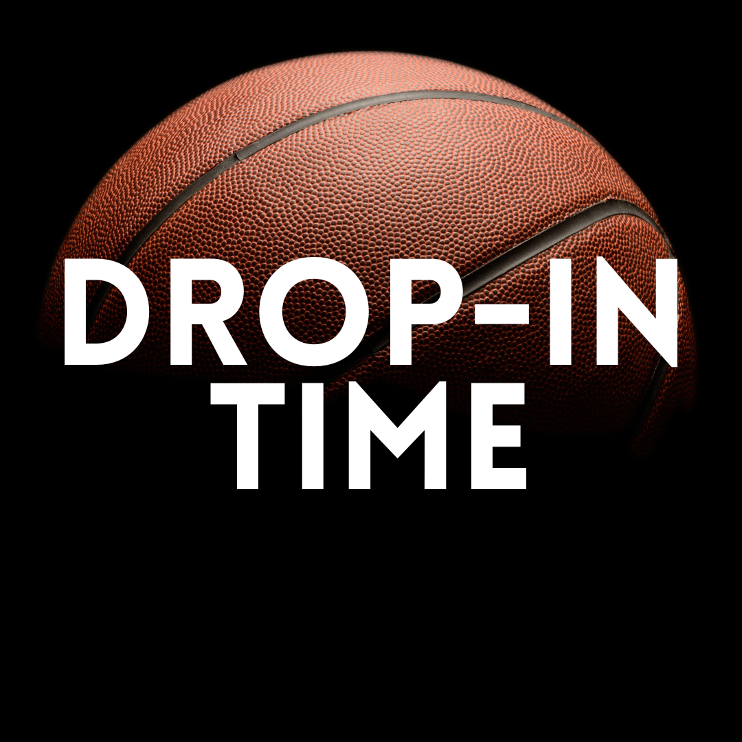 DROP-IN TIME