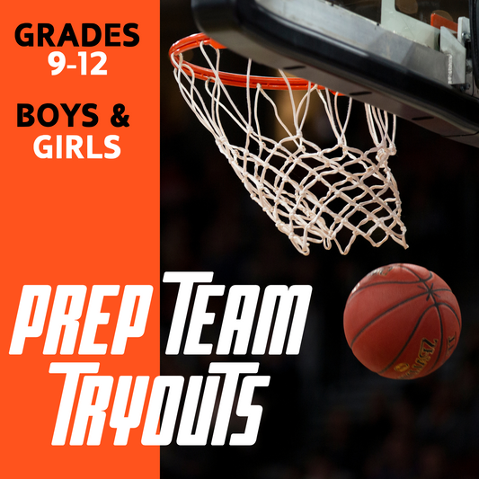 HIGH SCHOOL PREP TEAM TRYOUTS - 2025